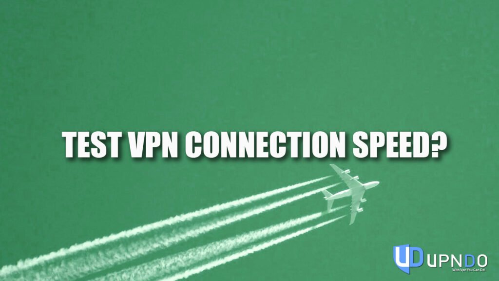 Une fois que vous avez déterminé la vitesse correcte pour votre connexion Internet dans des circonstances normales, il est temps de tester la vitesse via une connexion VPN.